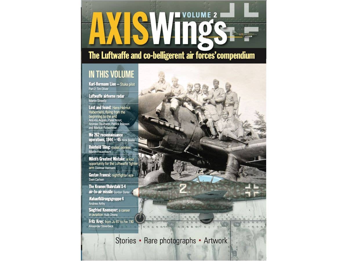 Axis Wings The Luftwaffe and co-belligerent air forces' compendium Volume 2