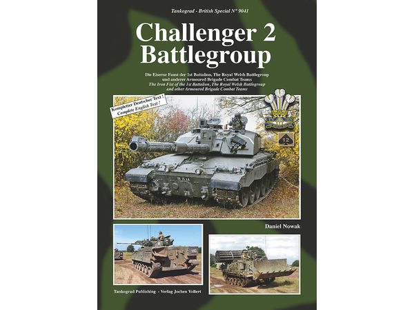 Challenger 2 Battlegroup The Iron Fist of the 1st Battalion, The Royal Welsh Battlegroup and other Armoured Brigade Combat Teams