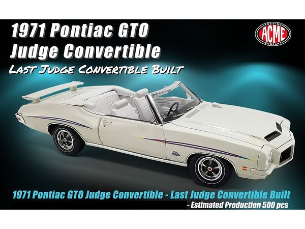 ACME 1971 Pontiac GTO Judge Convertible Last Judge Convertible Built
