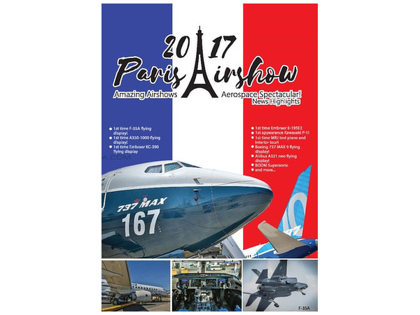 Amazing Airshows Aerospace Spectacular: Paris 2017 Airshow DVD