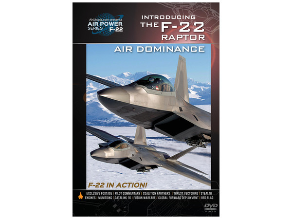 The F-22 Raptor "Air Dominance" DVD