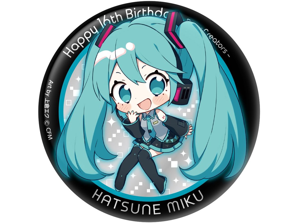 Hatsune Miku: Happy 16th Birthday Dear Creators Can Badge / Hatsune Miku