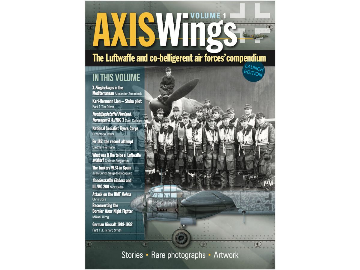 Axis Wings The Luftwaffe and Co-Belligerent Air Forces' Compendium Volume 1