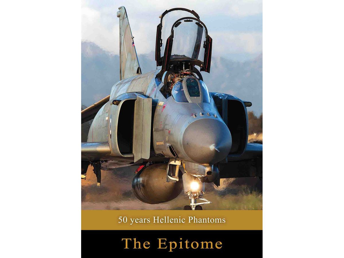 50 Years of Hellenic Phantoms THE EPITOME