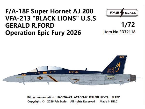F/A-18F Super Hornet AJ 200VFA-213 BLACK LIONS U.S.S GERALD R.FORD Operation Epic Fury 2026