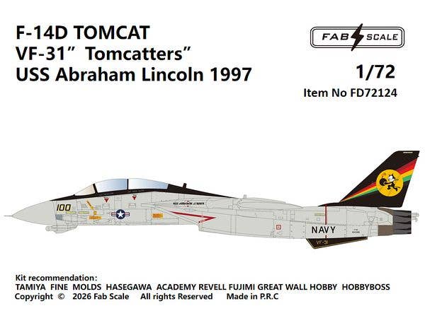F-14D TOMCAT VF-31 Tomcatters USS Abraham Lincoln 1997