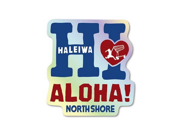 HHM-110 Haleiwa Happy Market Hologram Sticker Hi ALOHA!