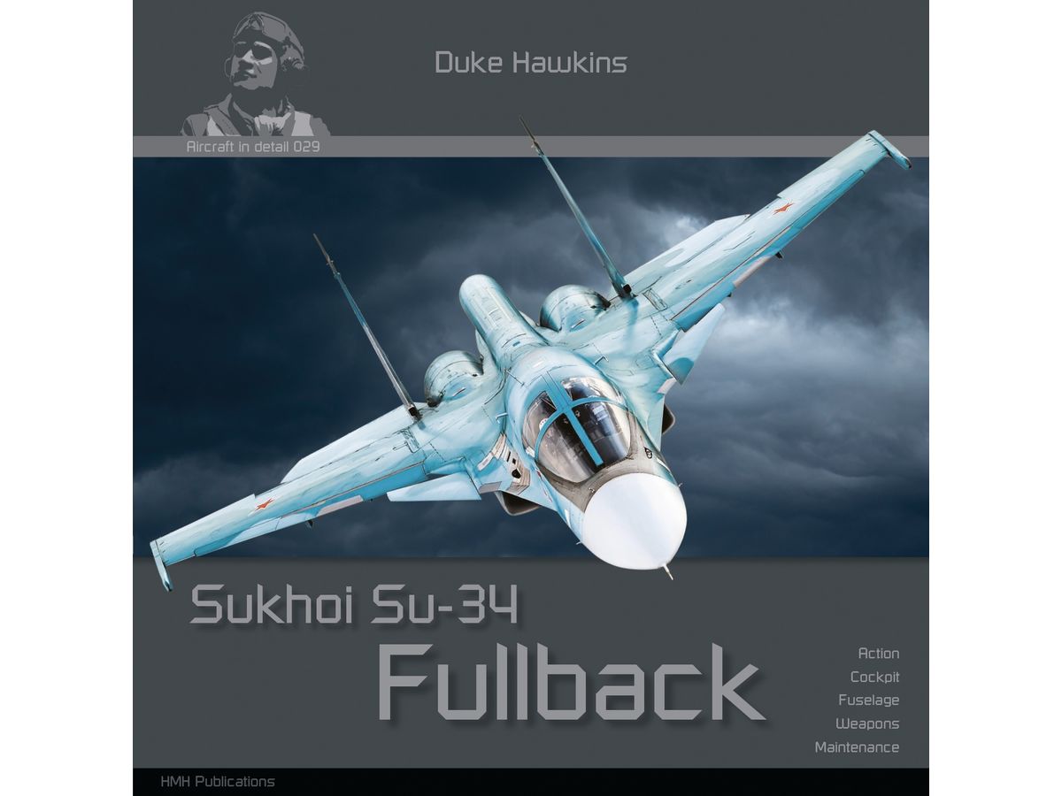 Sukhoi Su-34 Fullback (140 pages, 300 photos)
