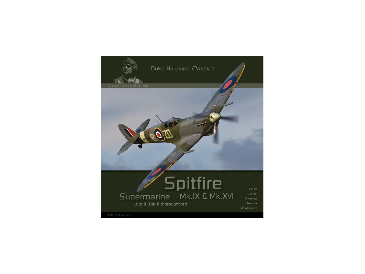 Spitfire Mk.IX & Mk.XVI
