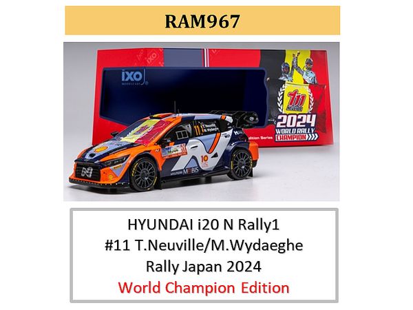 Hyundai I20 N Rally 1 2024 Rally Japan #11 Thierry Neuville / Martin Wiedega World Champion Edition