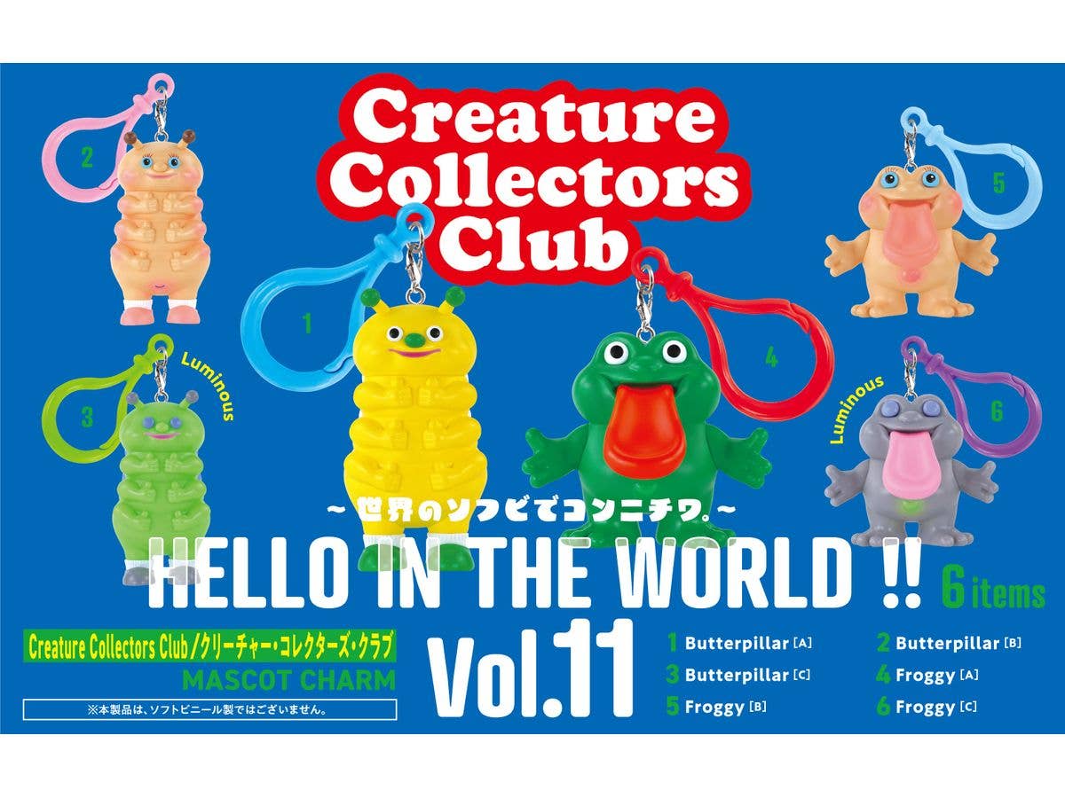 HELLO IN THE WORLD !! Vol.11: Creature Collectors Club Mascot Charm BOX: 1Box (12pcs)