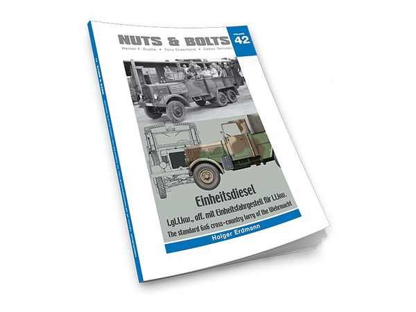 Volume 42: Einheitsdiesel l.gl.Lkw., off. mit Einheitsfahrgestell fuer l.Lkw. The standard 6x6 cross-country lorry of the Wehrmacht