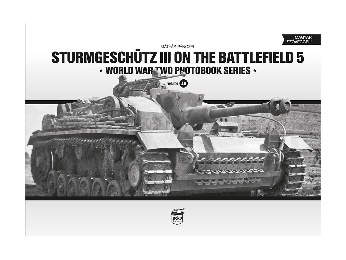 WW2 Photobook Series Vol.20 Sturmgeschuetz III on the Battlefield 5