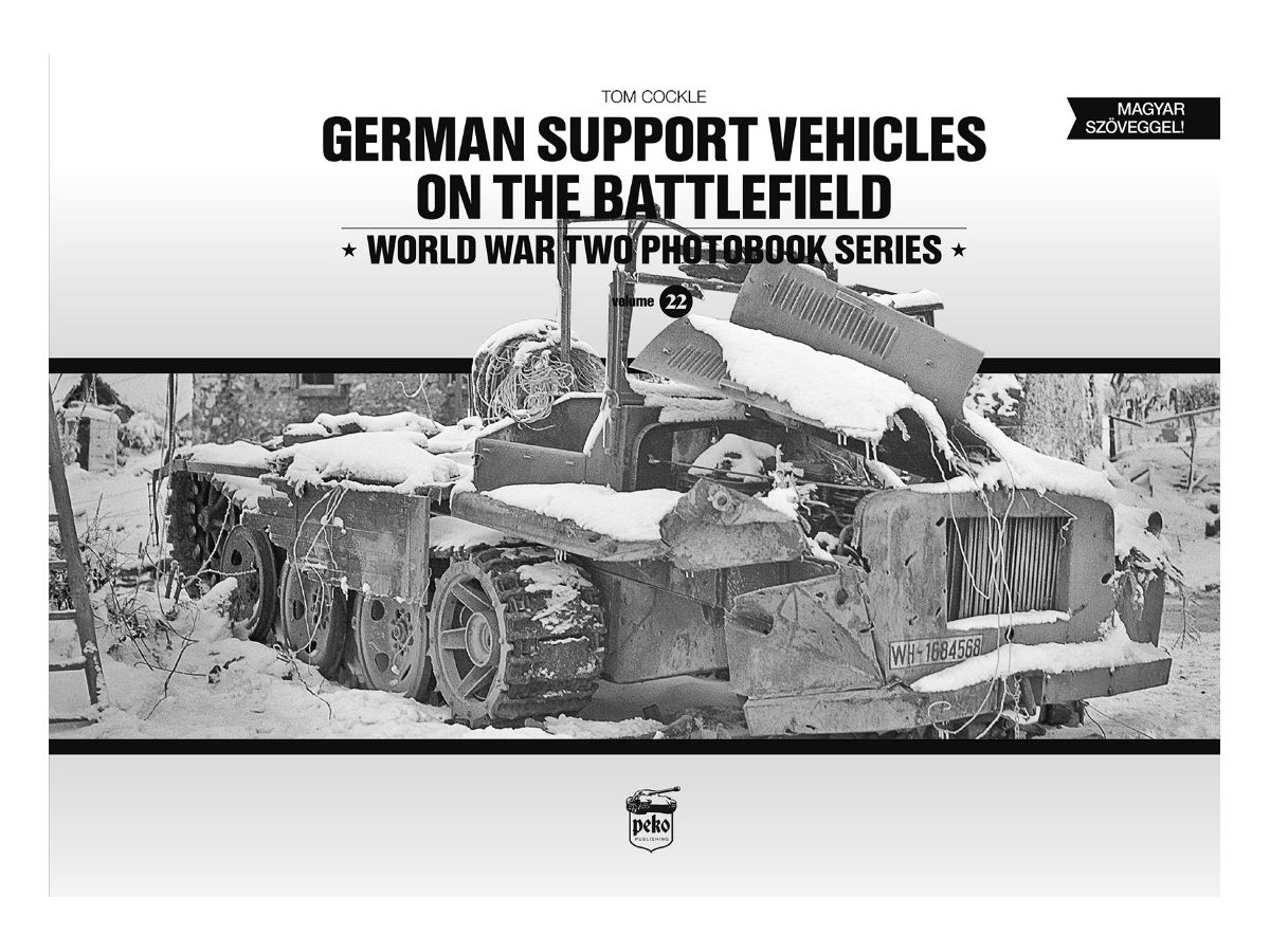 German Army Support Vehicle Battlefield Photobook