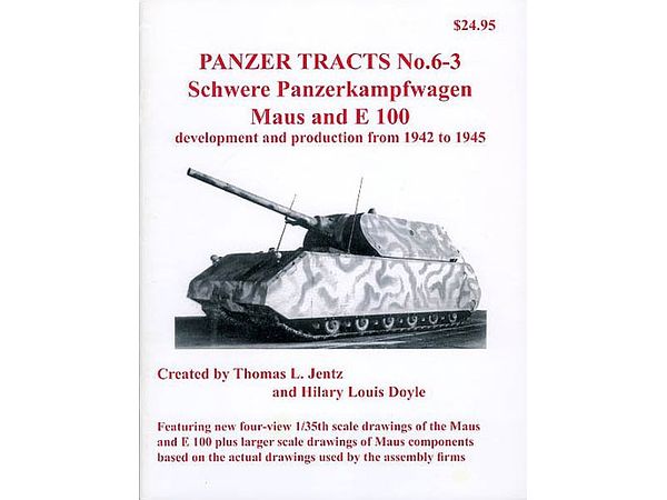 Panzer Tracts No.6-3 Mouse & E100 Heavy Tank