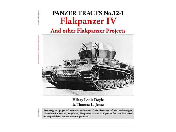 Panzer Tracts No.12-1 Anti-aircraft tank Mobelwagen Sd.Kfz.140/1