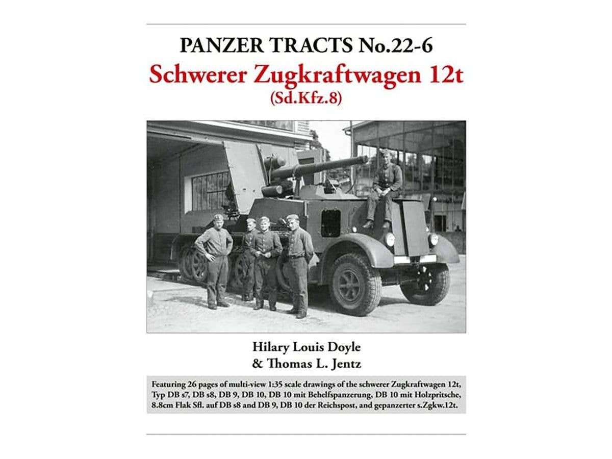 Panzer Tracts No.22-6: schwerer Zugkraftwagen 12t (Sd.Kfz.8)