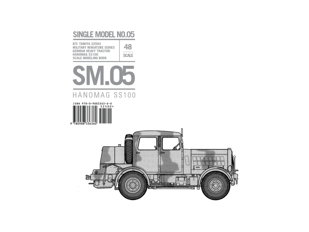 Single Model SM.05 Hanomag SS-100 Heavy Towing vehicle