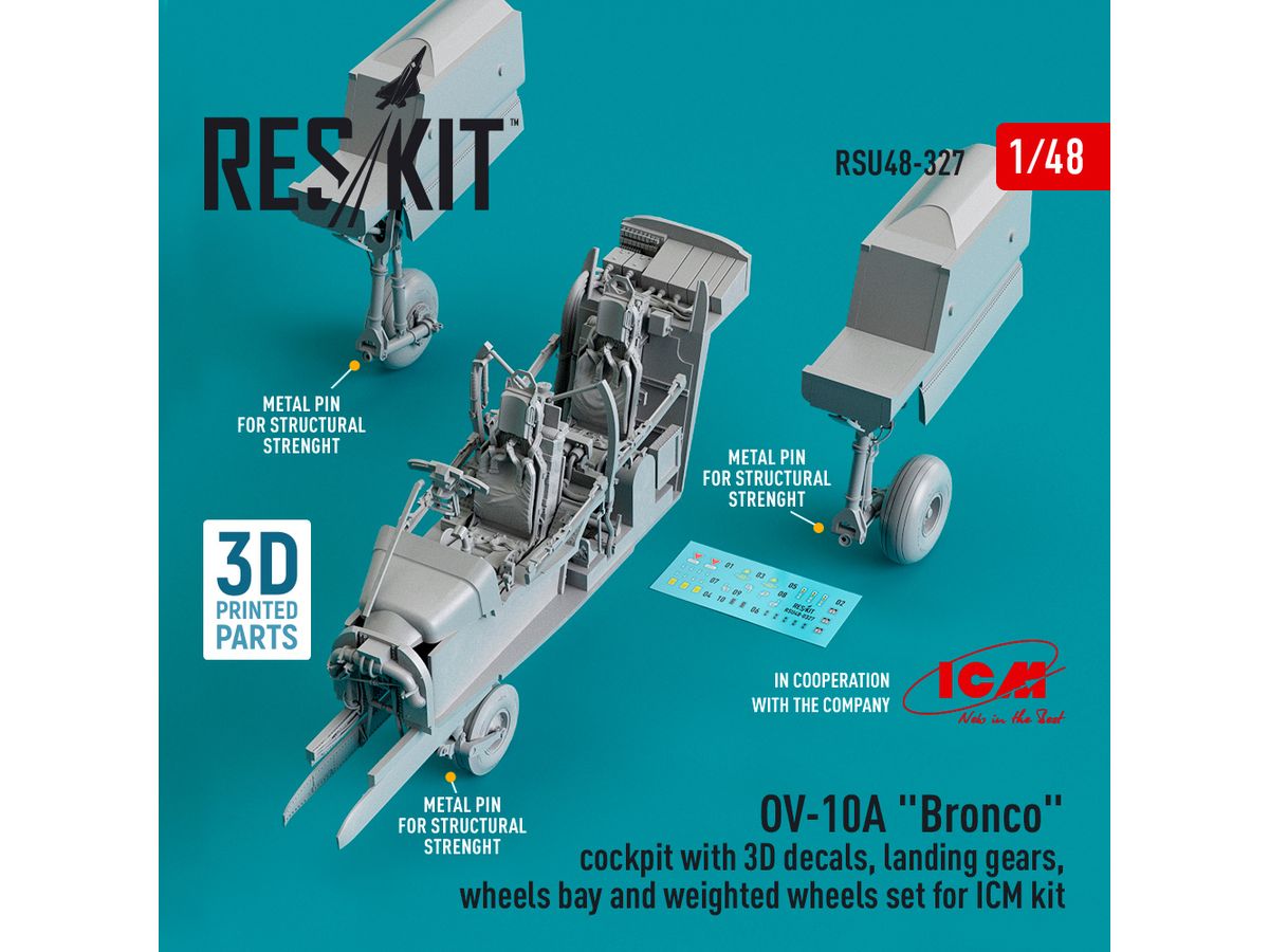 OV-10A Bronco cockpit with 3D decals, landing gears, wheels bay and weighted wheels set for ICM kit (3D Printed)