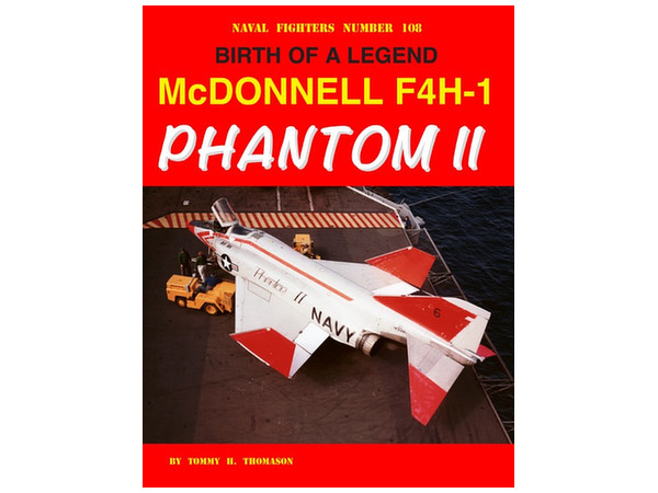 Birth of a Legend: McDonnell F4H-1 Phantom II