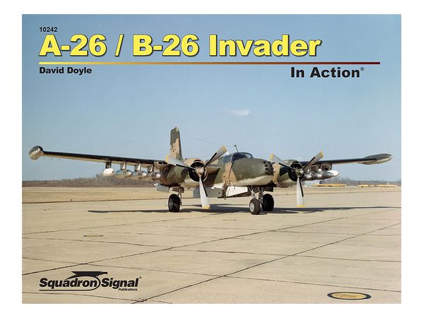 A-26/B-26 Invader In Action (SC)