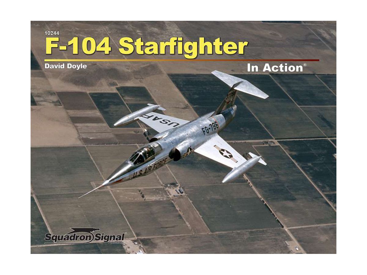 F-104 Starfighter In Action (SC)