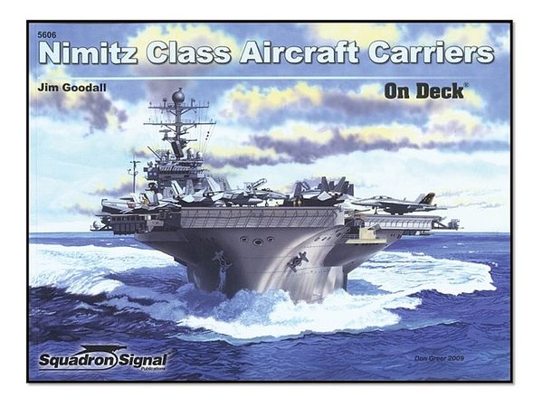 Nimitz Class Aircraft Carriers On Deck (SC)