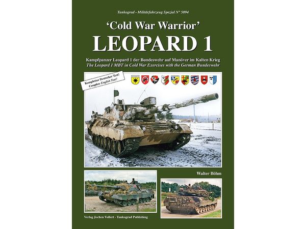 Cold War warrior Leopard 1: Leopard 1 Main Battle Tank Participating in Cold War Exercises