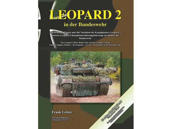 Leopard 2 Main Battle Tank Complete History Bundeswehr Edition