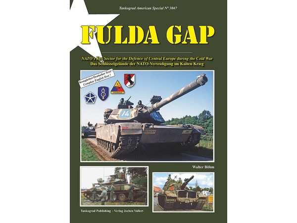 Fulda Gap: a key NATO force in the defense of Central Europe during the Cold War