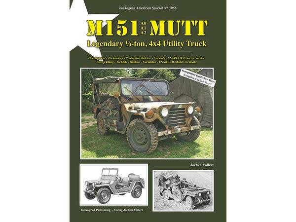 M151 A0/A1/A2 MUTT - Legendary 1/4-Ton 4 x 4 Utility Truck