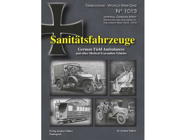 World War I Special German Imperial Army Field Ambulance and Medical Service Vehicle