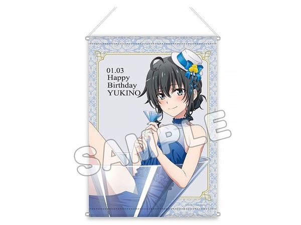 My Teen Romantic Comedy SNAFU Season 3: B3 Tapestry / Yukino Birthday 2023