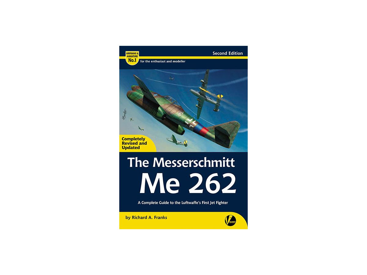 Airframe & Miniature No.1: Me262 Complete Guide (Revised Edition)