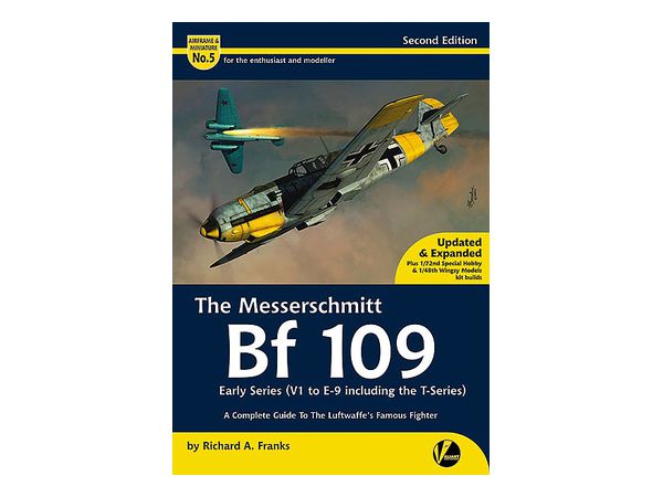 Airframe & Miniature No.5: Messerschmitt Bf 109 Early Series (V1 to E-9 & T) Complete Guide (Revised Edition)