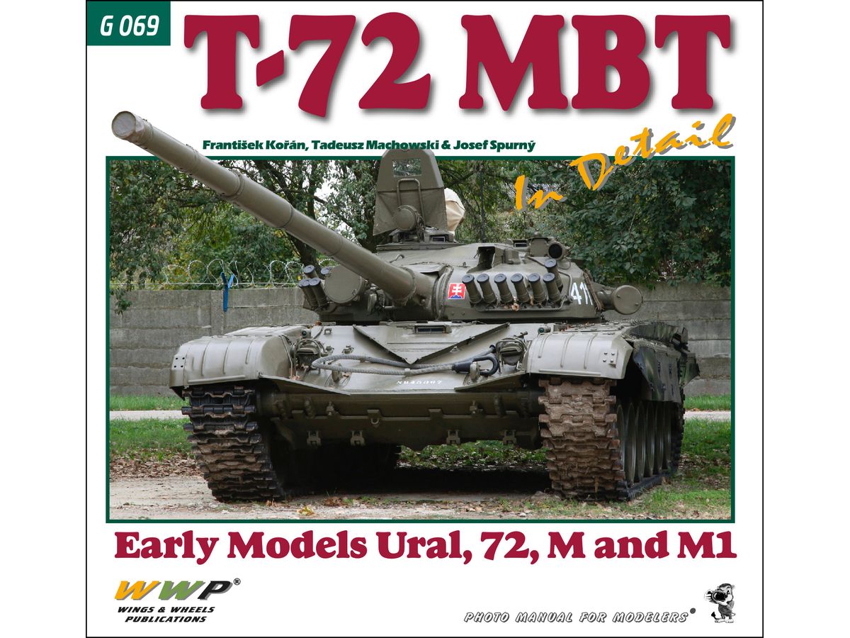 T-72 MBT In Detail Early Models