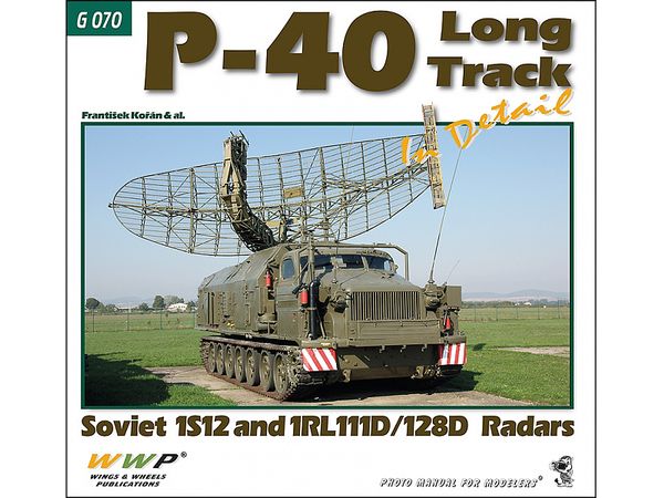 P-40 Long Track in Detail Soviet 1S12 and 1RL111D/128D Radar Variants
