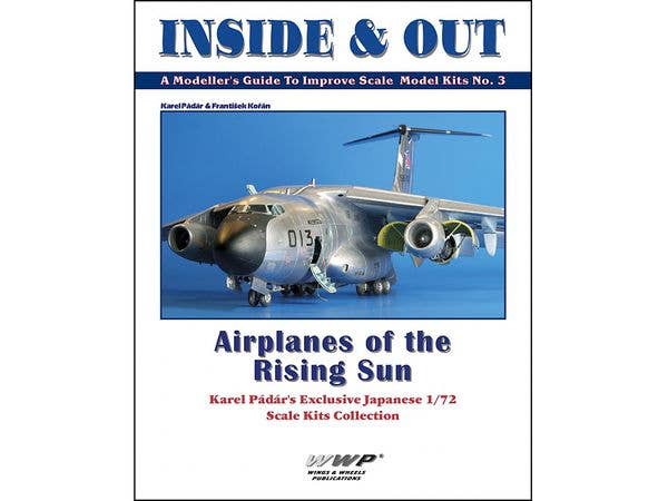 Airplanes of the Rising Sun Karel Padar's Exclusive Japanese 1/72 Scale Kits Collection